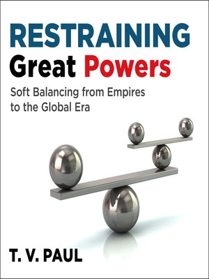 cover image of Restraining Great Powers